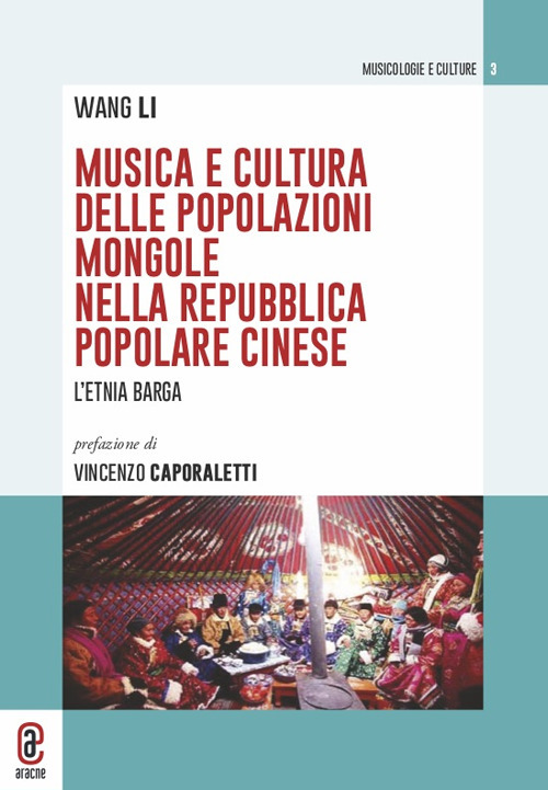 Musica e cultura delle popolazioni mongole nella Repubblica Popolare Cinese. L'etnia barga