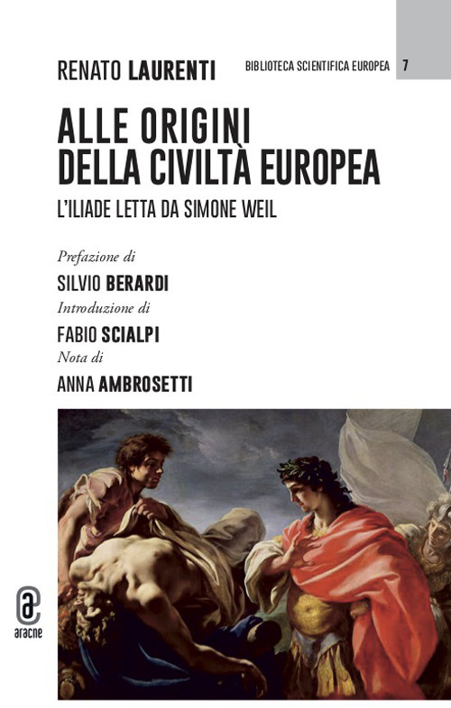Alle origini della civiltà europea. L'Iliade letta da Simone Weil