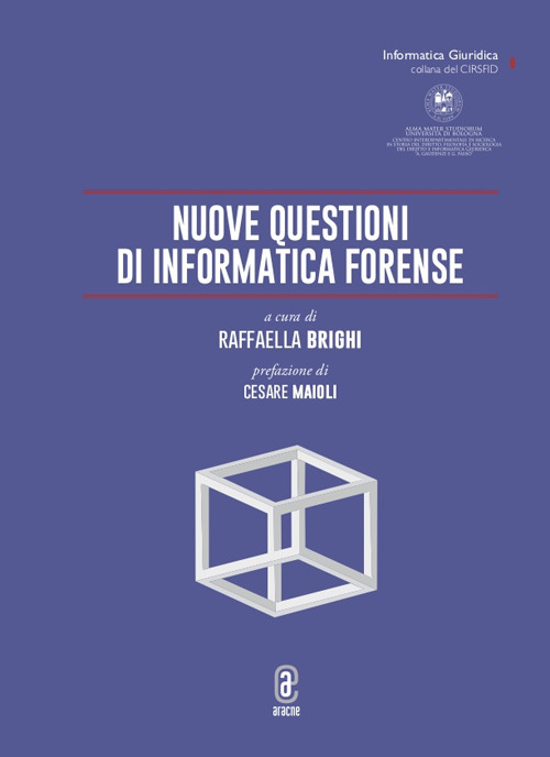 Nuove questioni di informatica forense