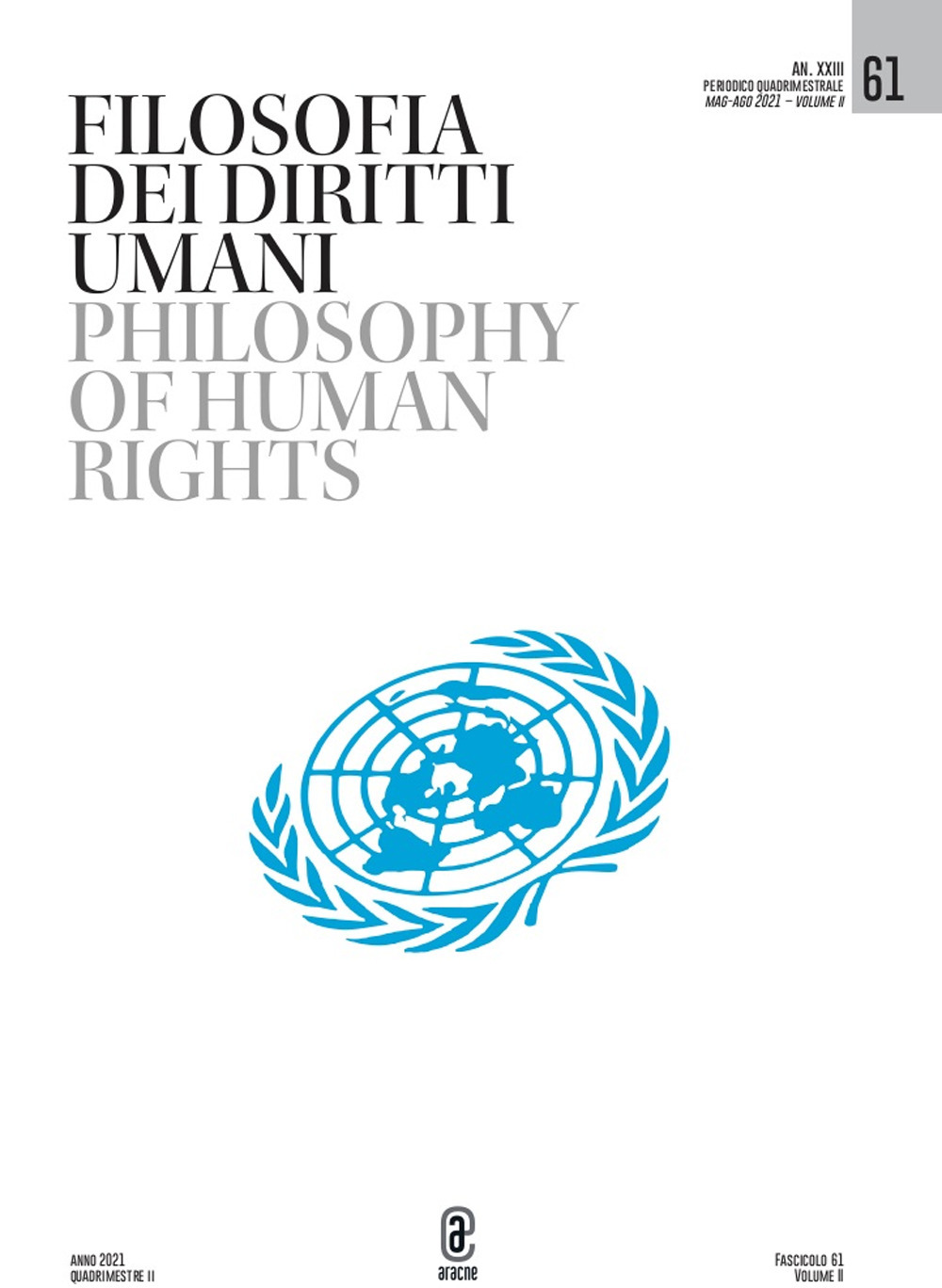 Filosofia dei diritti umani-Philosophy of human rights. Vol. 61: Maggio-Agosto