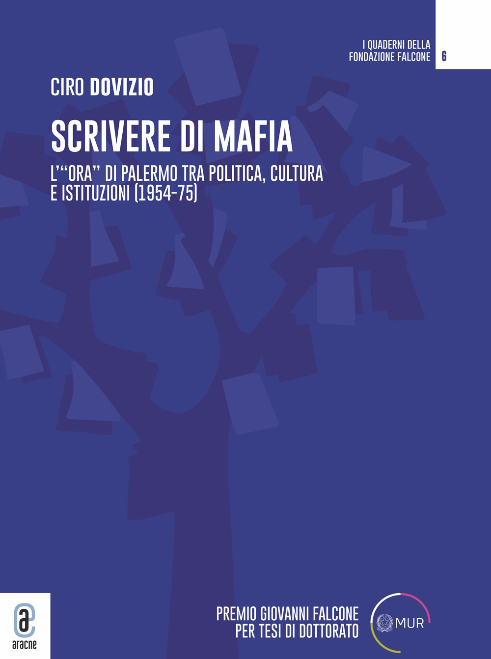 Scrivere di mafia. «L'Ora» di Palermo tra politica, cultura e istituzioni (1974–75)