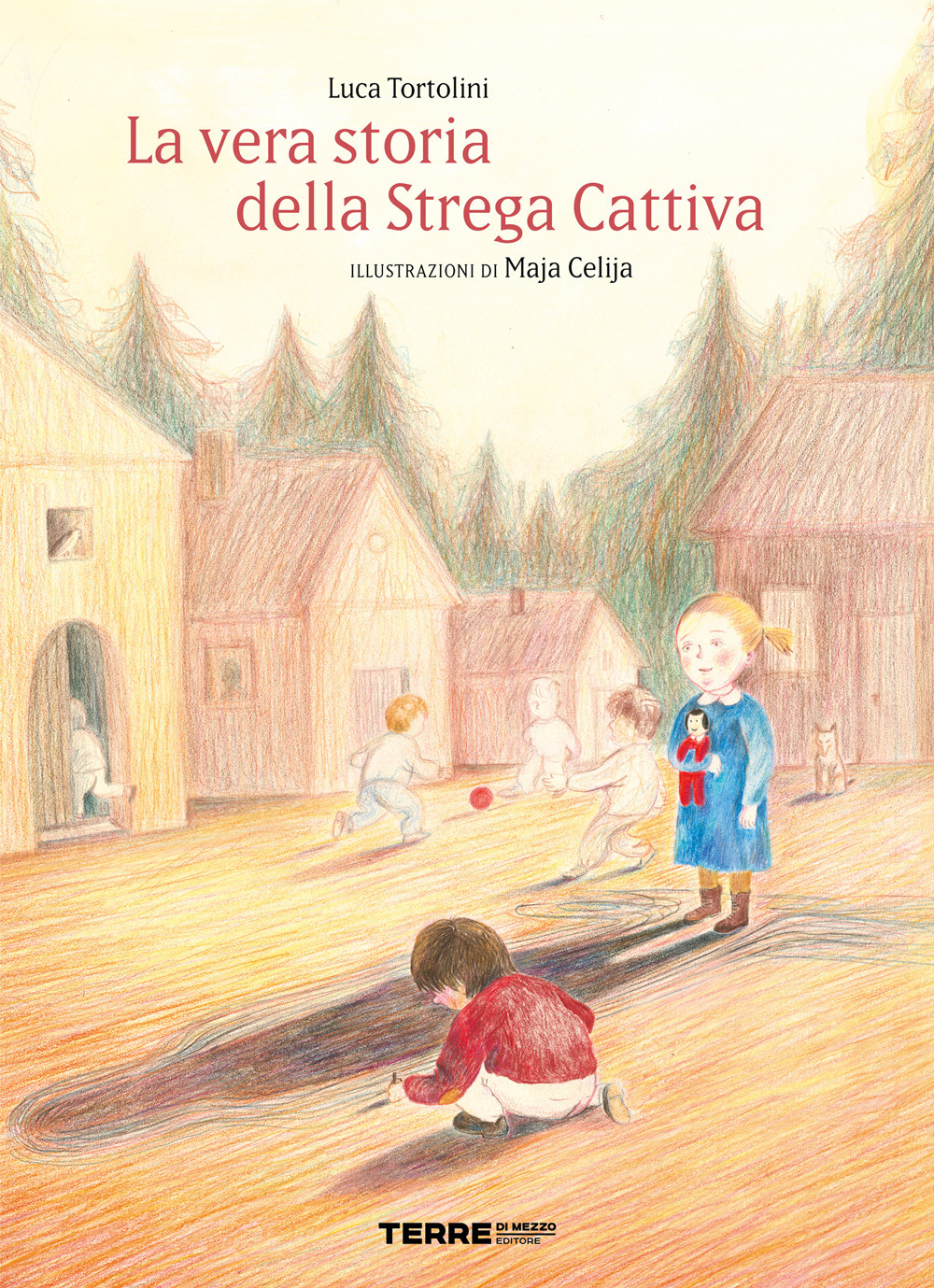 La vera storia della strega cattiva