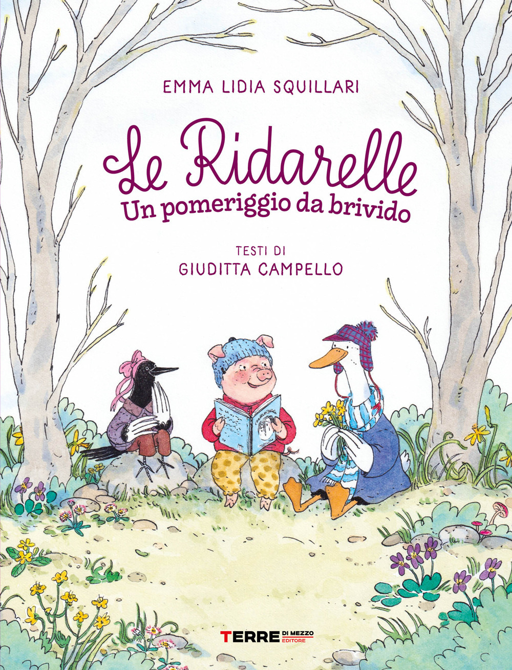 Un pomeriggio da brivido. Le ridarelle