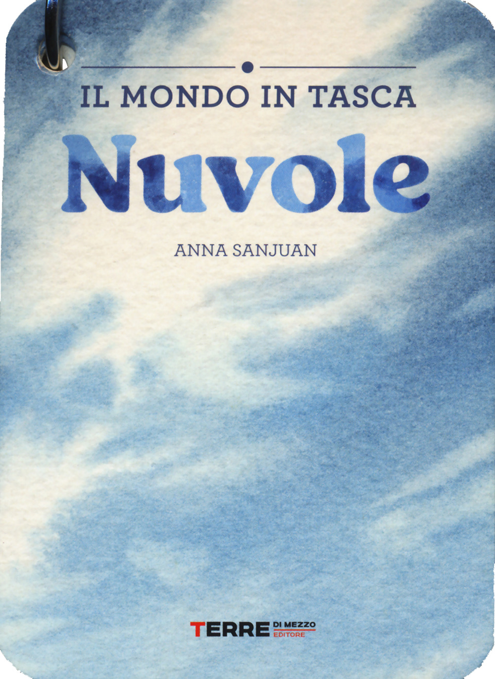 Nuvole. Il mondo in tasca