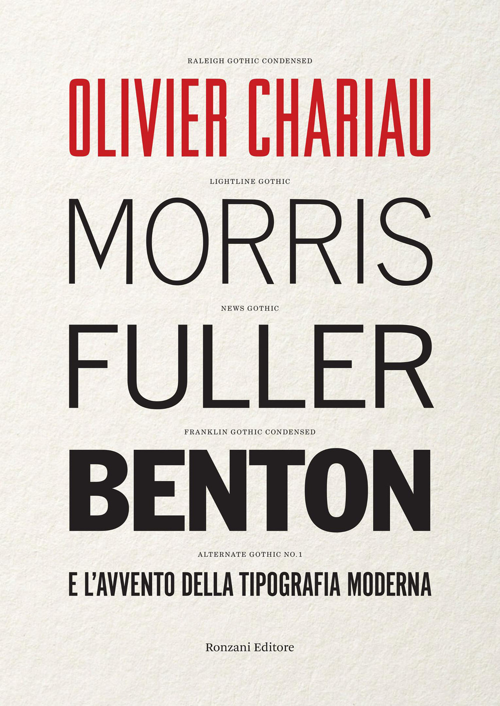 Morris Fuller Benton e l'avvento della tipografia moderna