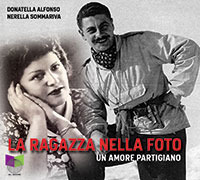 La ragazza nella foto. Un amore partigiano. Audiolibro