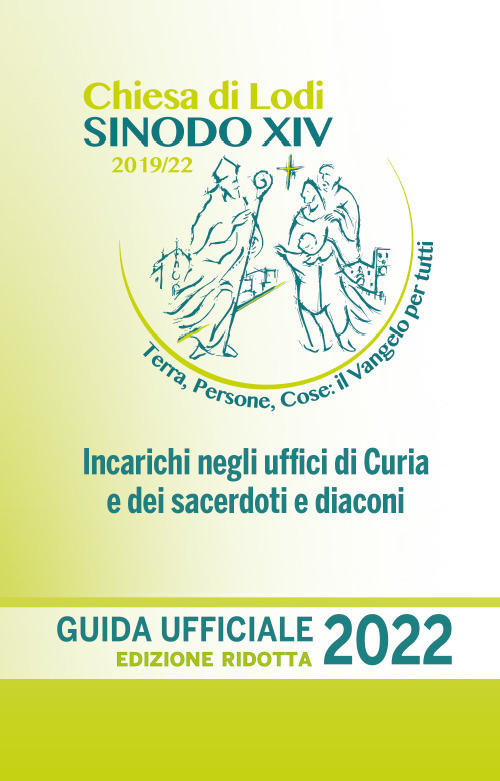 La diocesi di Lodi. Guida ufficiale 2022