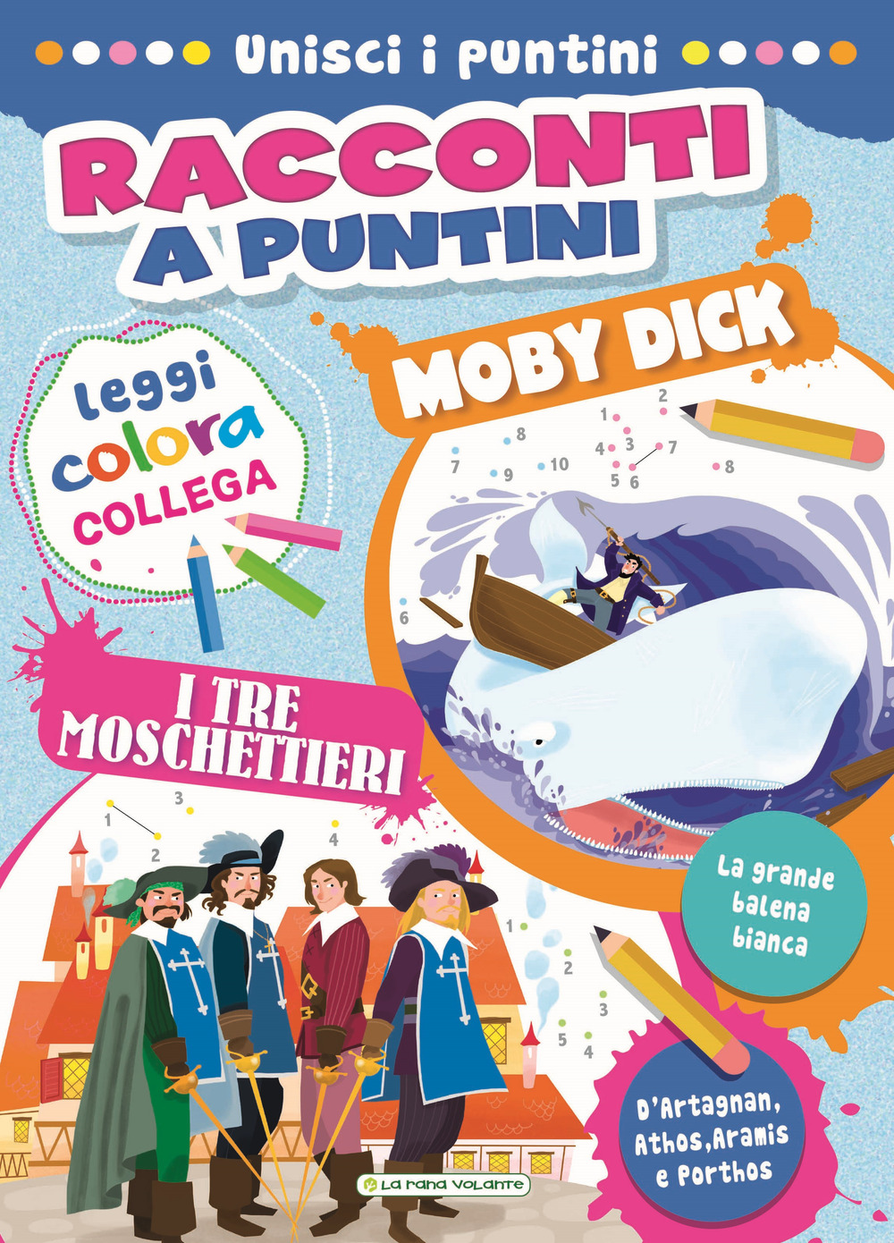 Moby Dick-I tre moschettieri. Racconti a puntini