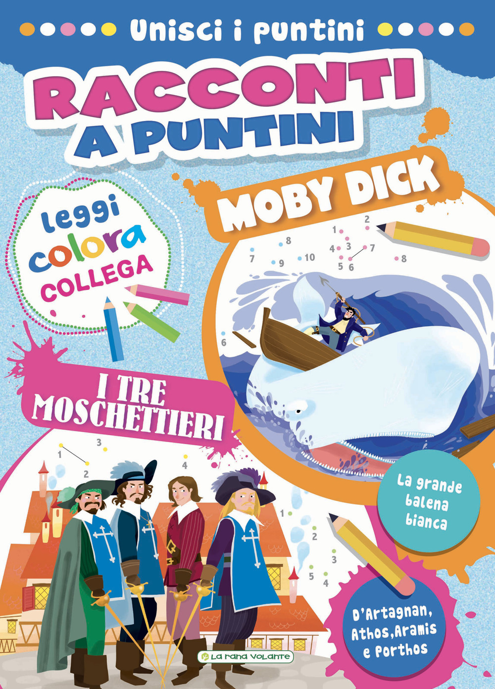 Moby Dick-I tre moschettieri. Racconti a puntini