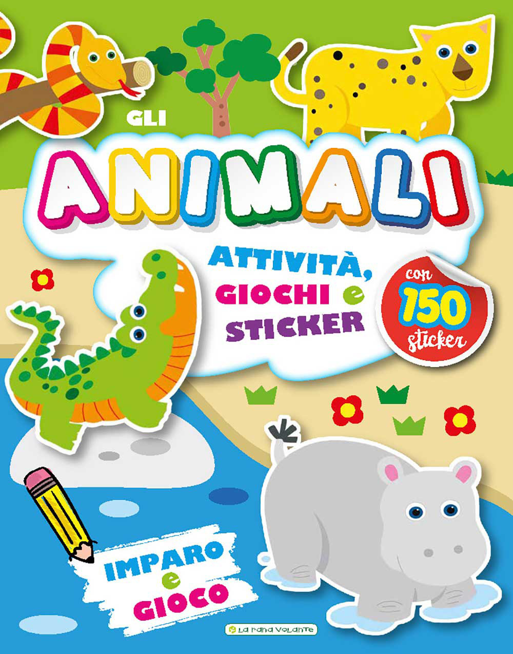 Gli animali. Imparo e gioco. Con adesivi