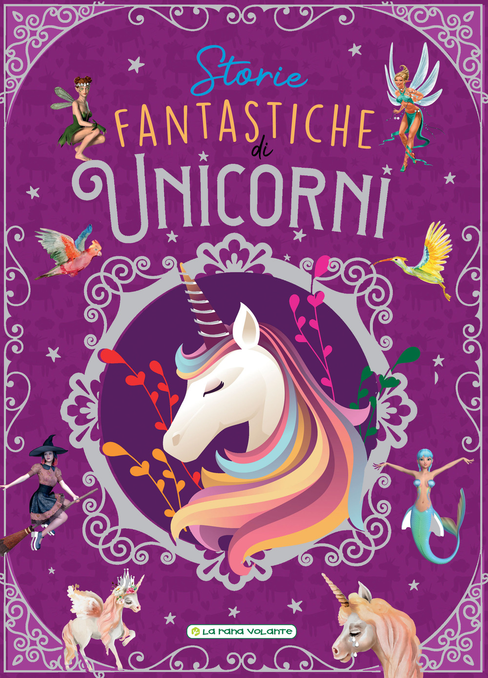 Storie fantastiche di unicorni