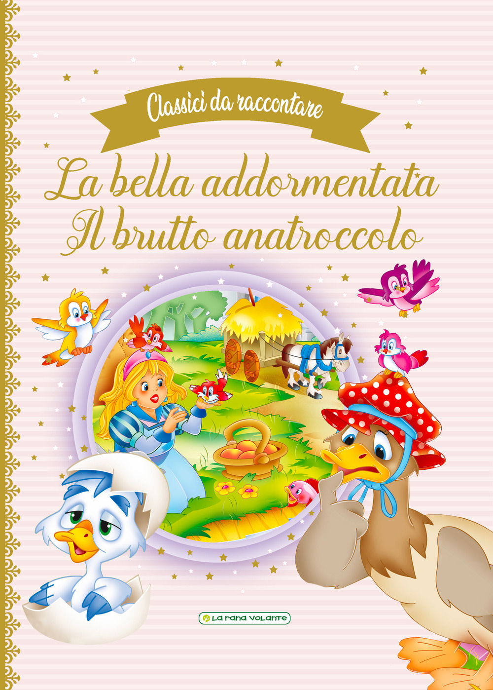 La bella addormentata-Il brutto anatroccolo