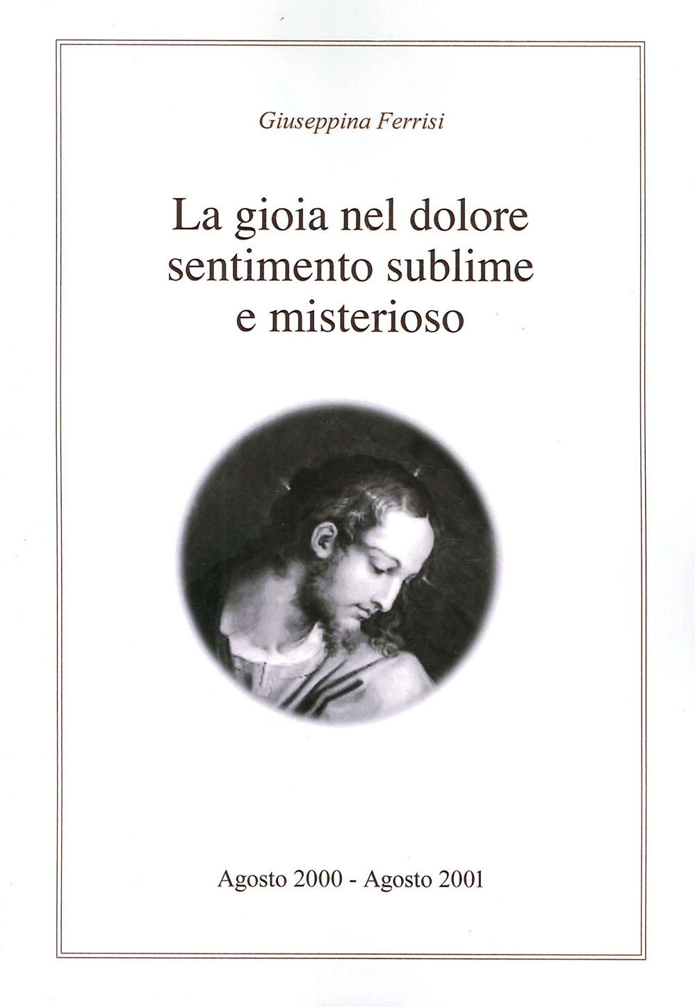 La gioia nel dolore sentimento sublime e misterioso