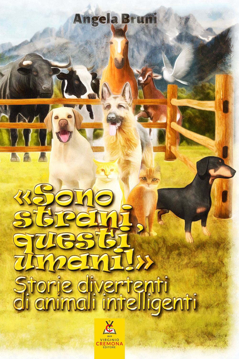 «Sono strani, questi umani!». Storie divertenti di animali intelligenti