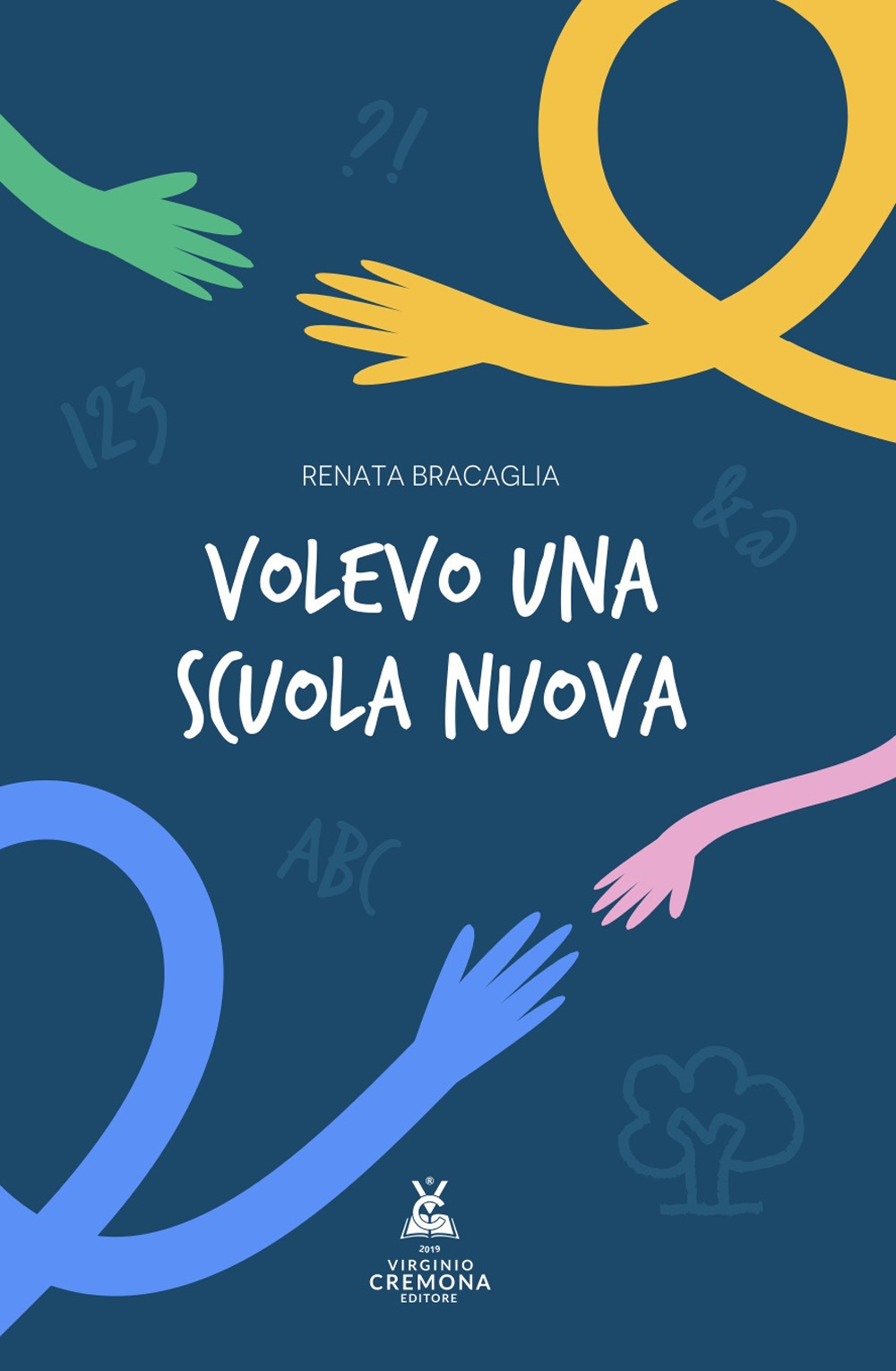 Volevo una scuola nuova