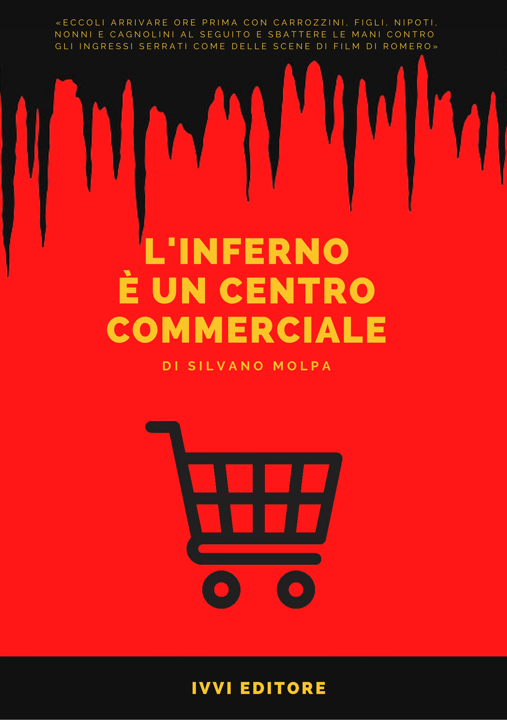 L'inferno è un centro commerciale