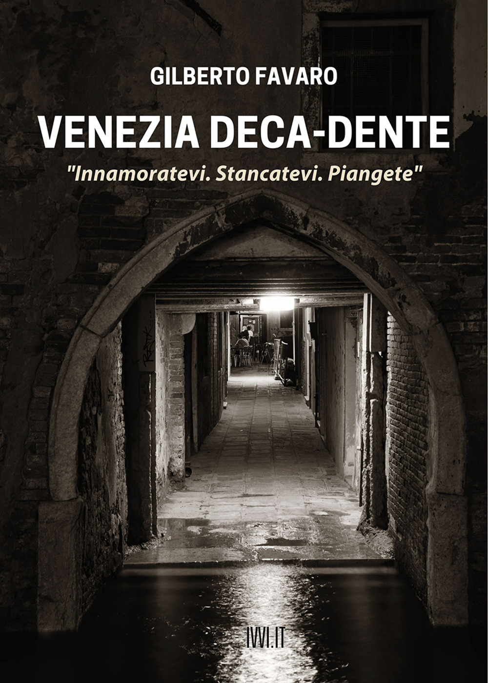 Venezia deca-dente