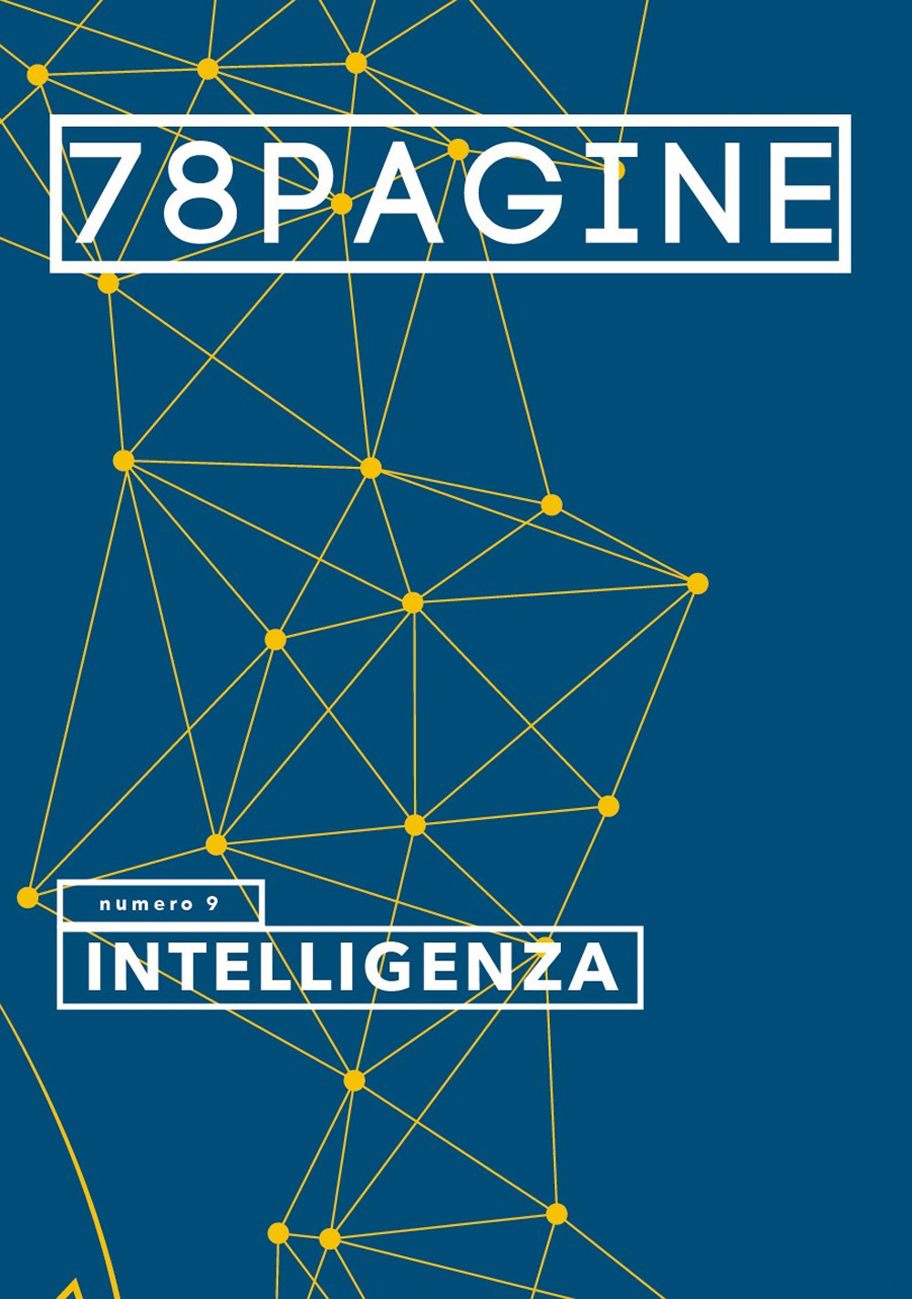 78pagine. Vol. 9: Intelligenza