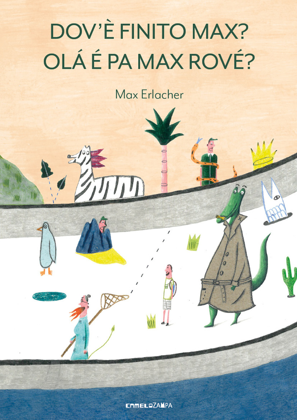 Dov'e finito Max? Olá é pa Max rové?