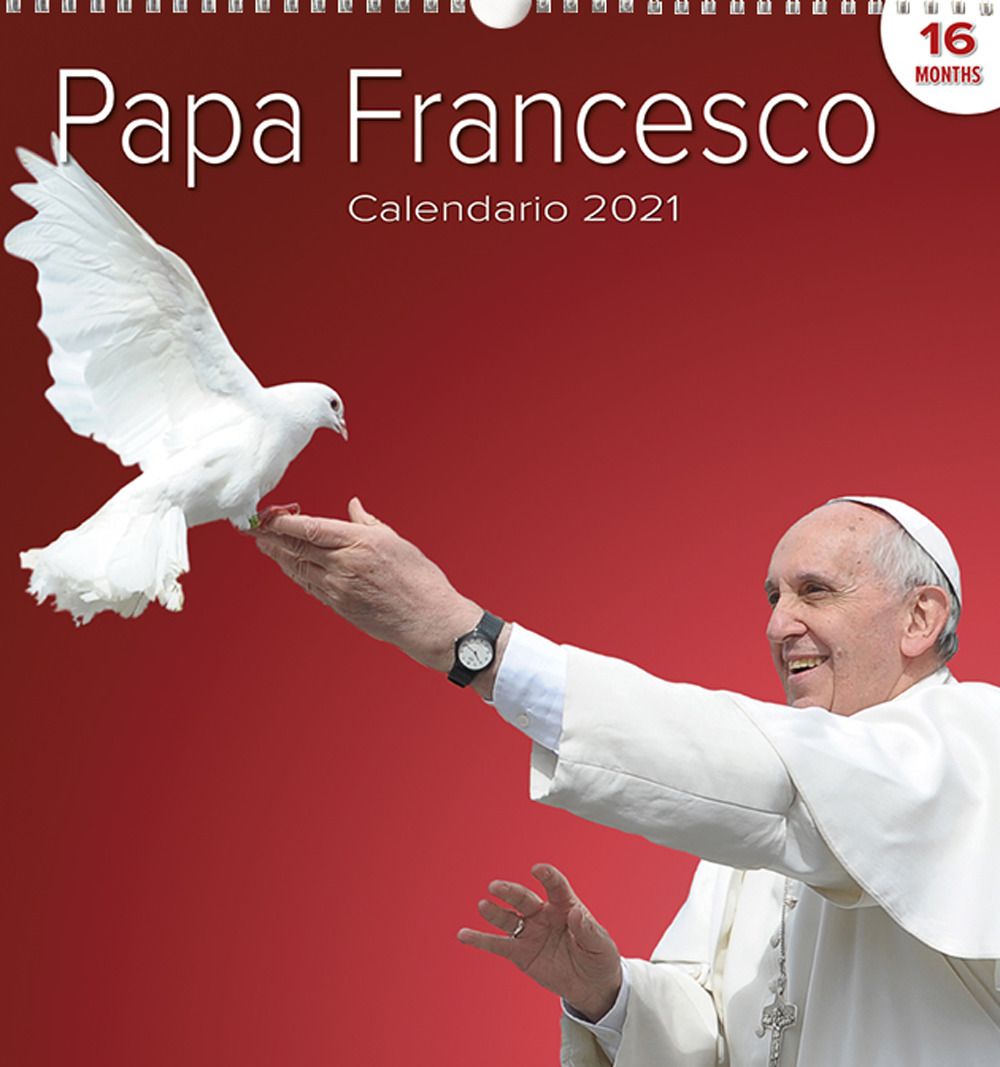 Papa Francesco. Calendario grande 2021