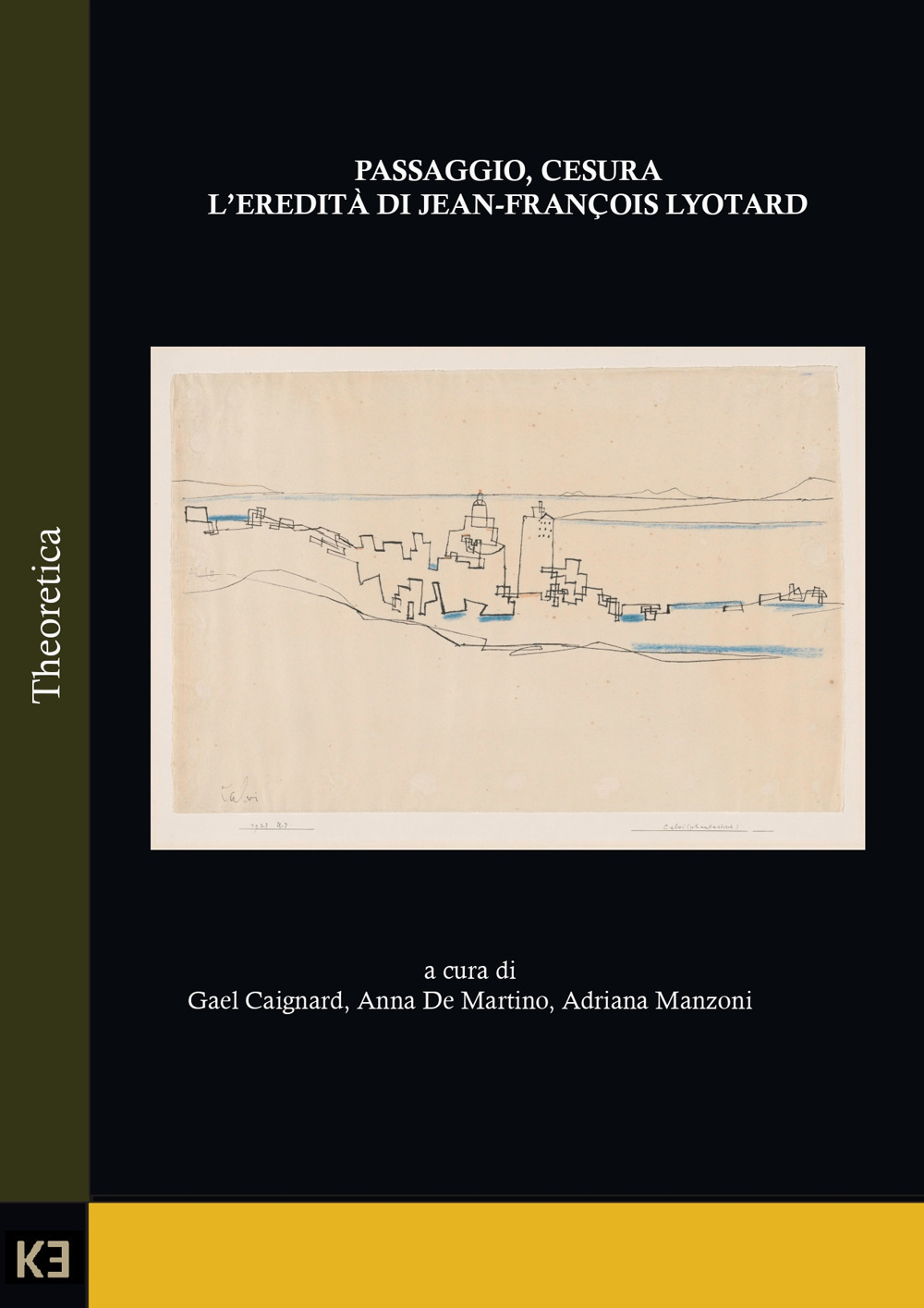 Passaggio, cesura. L'eredità di Jean-François Lyotard