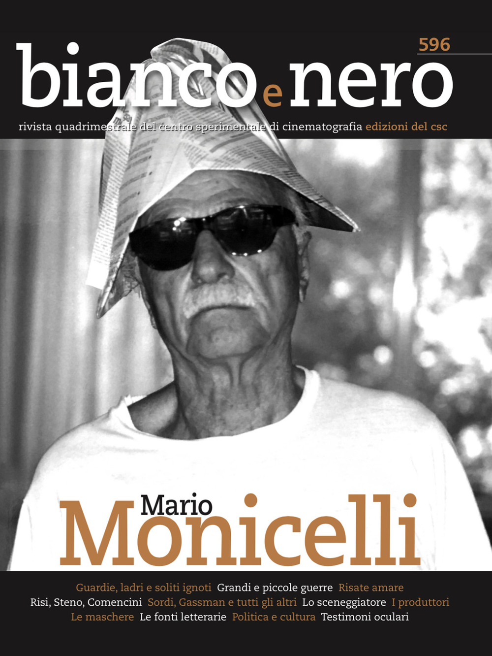 Bianco e nero. Rivista quadrimestrale del centro sperimentale di cinematografia. Vol. 596: Mario Monicelli