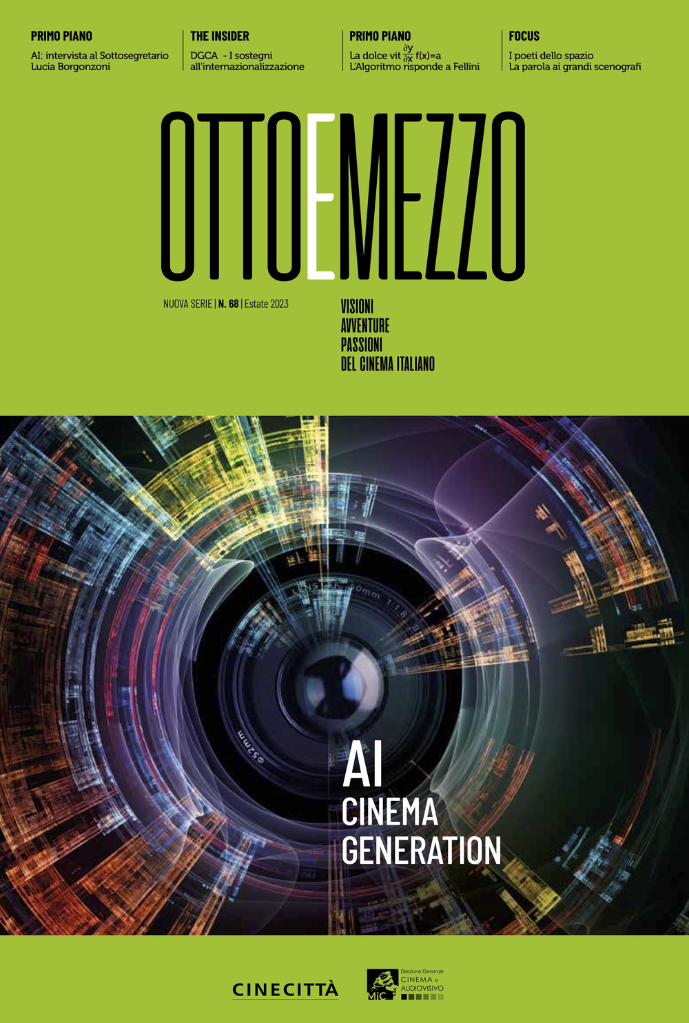 Ottoemezzo. Visioni, avventure e passioni del cinema italiano. Vol. 68: AI cinema generation