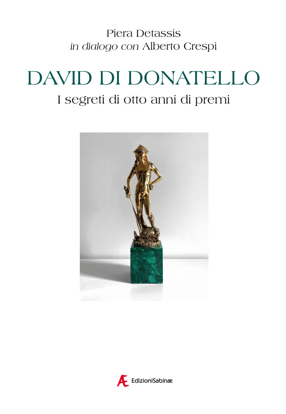 David di Donatello. I segreti di otto anni di premi