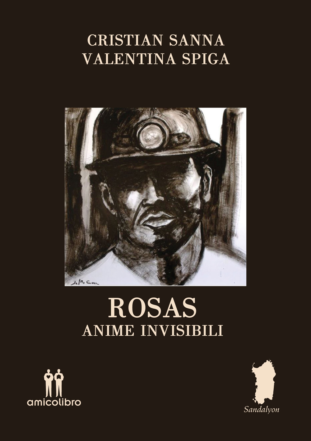 Rosas. Anime invisibili