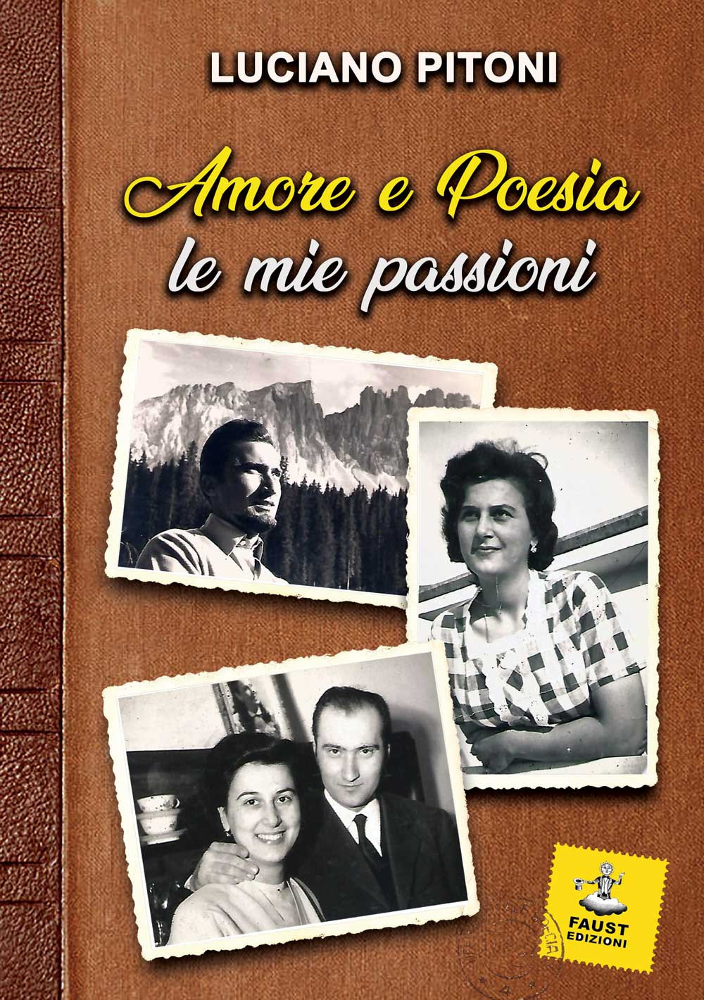 Amore e poesia, le mie passioni