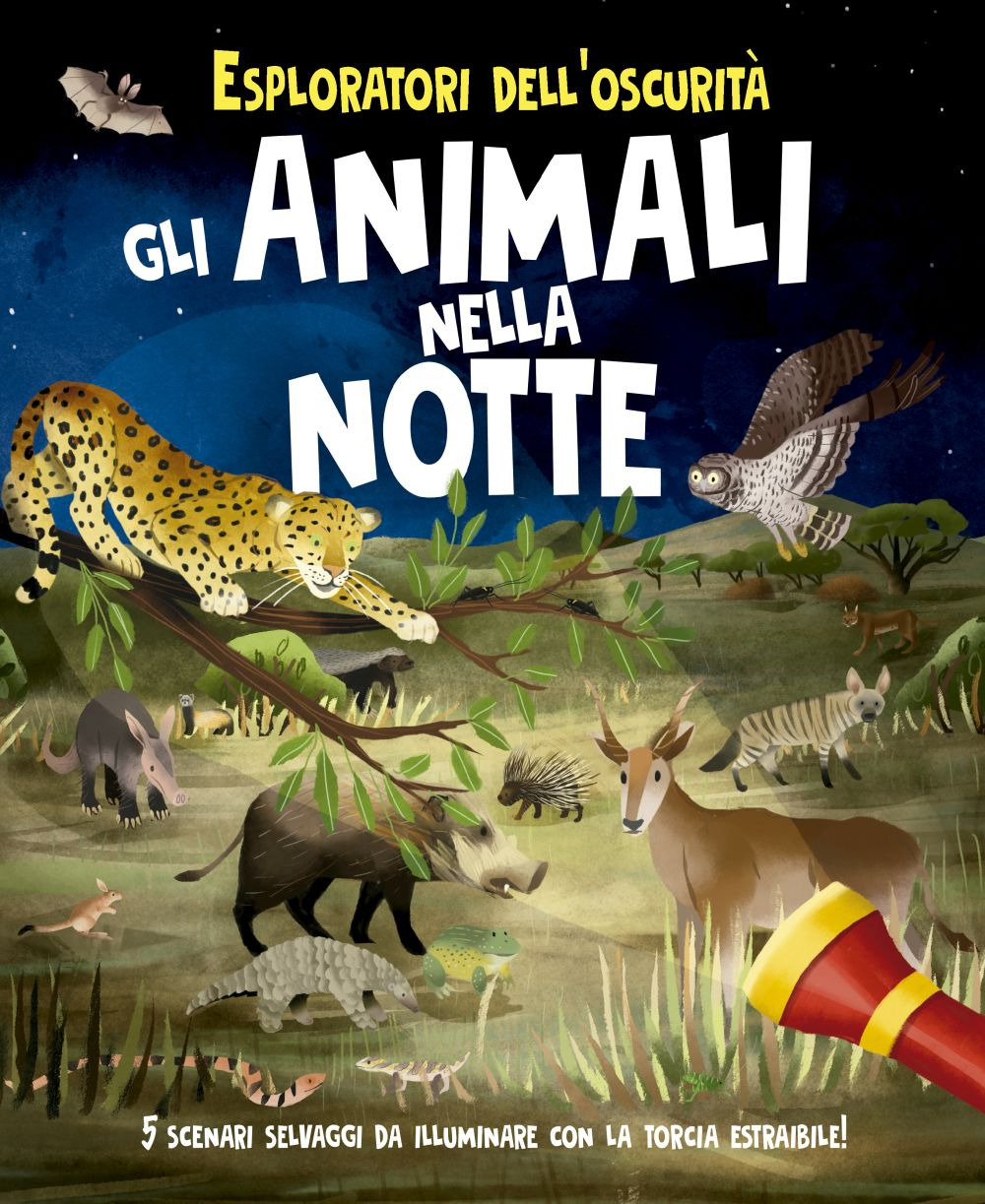 Esploratori dell'oscurità. Gli animali nella notte