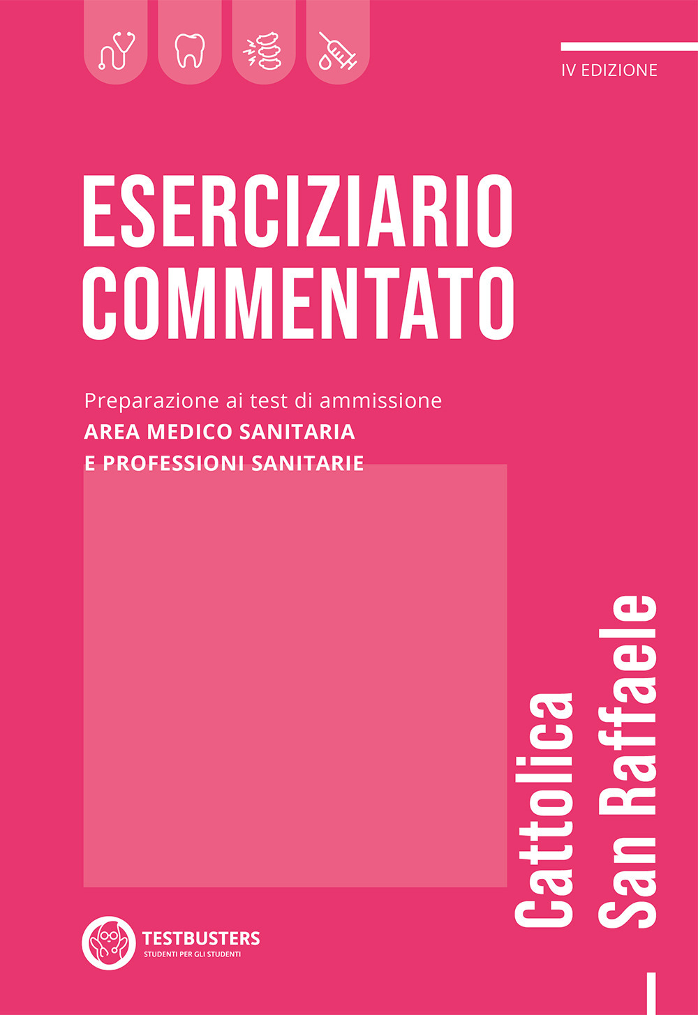 Eserciziario commentato. Cattolica-S. Raffaele