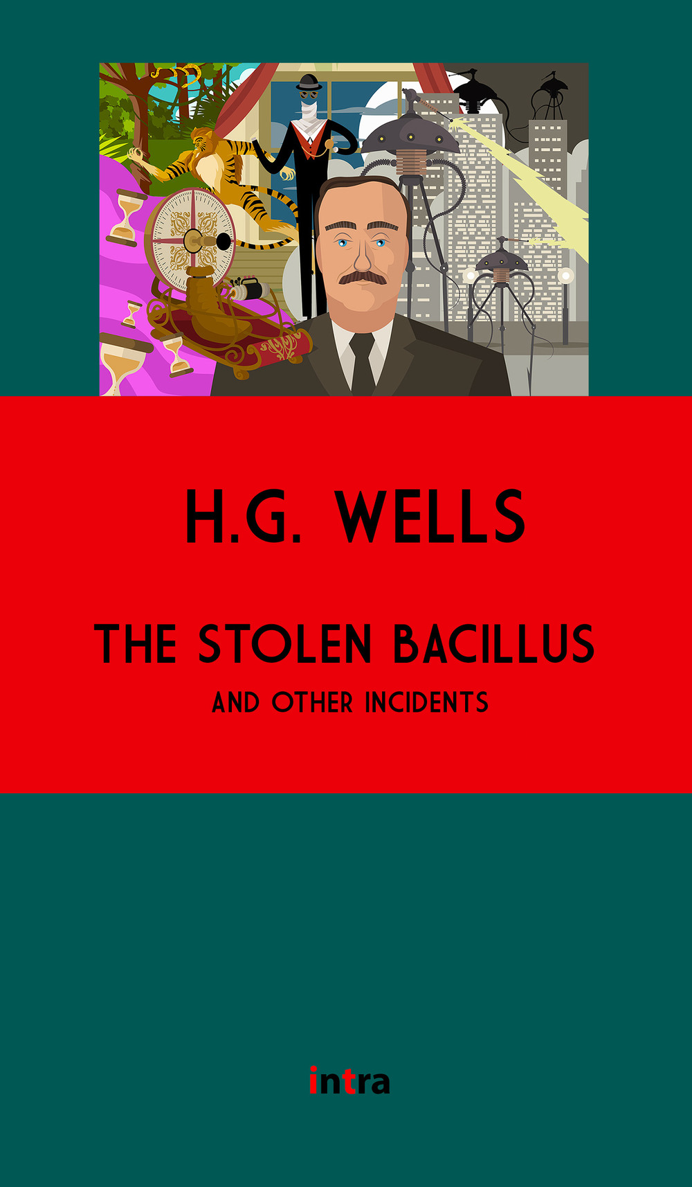 The stolen bacillus and other incidents