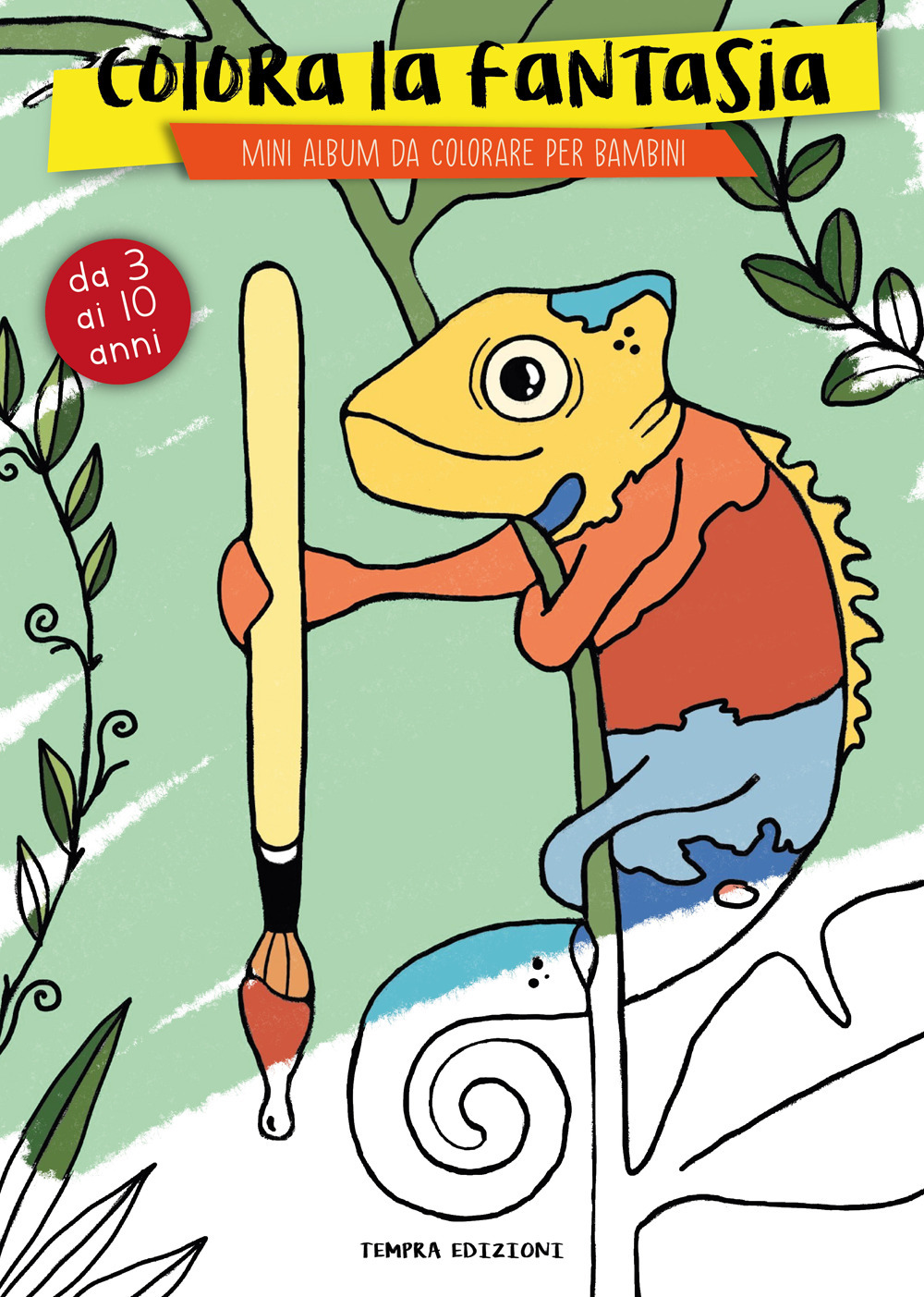 Colora la fantasia. Mini album da colorare per bambini da 3 ai 10 anni