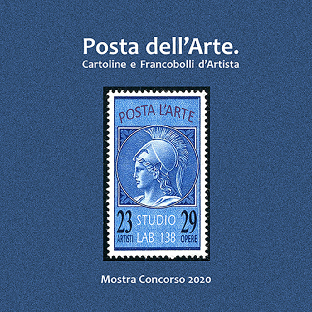 Posta dell'arte. Cartoline e francobolli d'artista