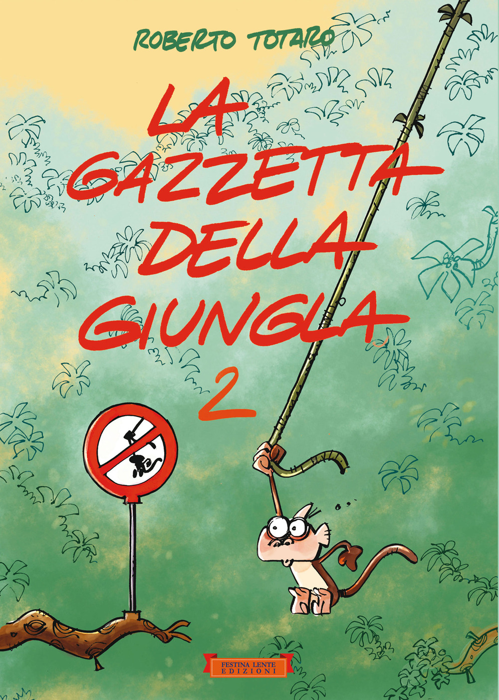 La gazzetta della giungla. Vol. 2