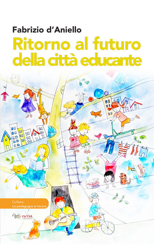 Ritorno al futuro della città educante. Dal progetto Trans-Urban EU-China al festival dell’educazione Scarabò: una ricerca sul campo