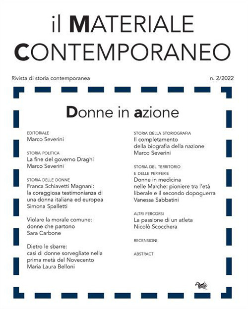 Il materiale contemporaneo. Rivista di storia contemporanea. Vol. 2: Donne in azione