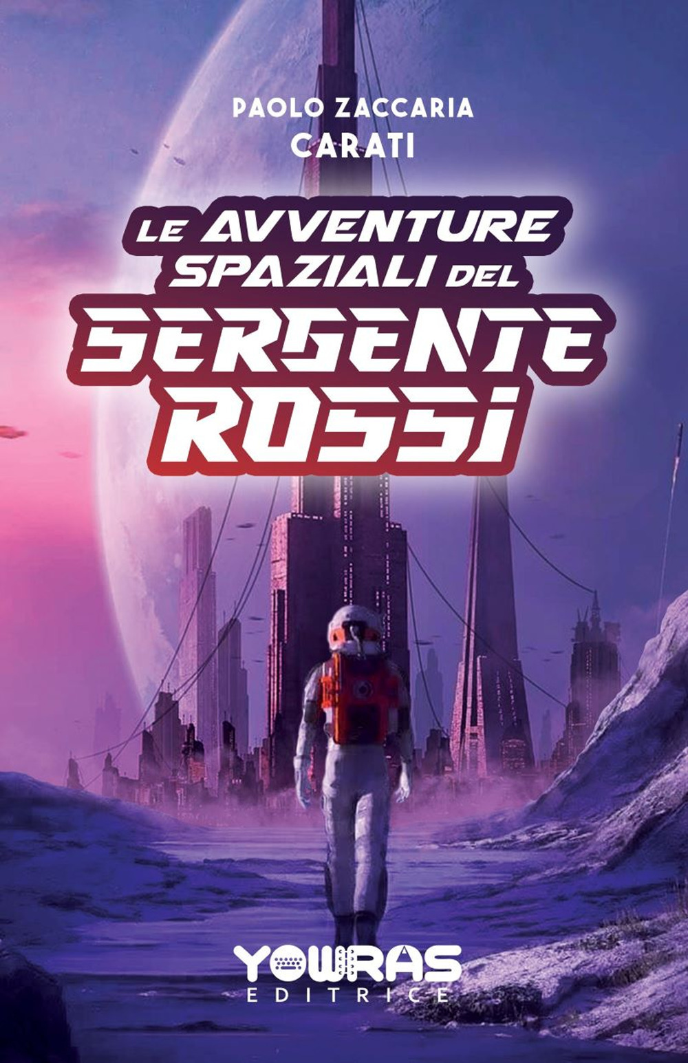 Le avventure spaziali del sergente Rossi