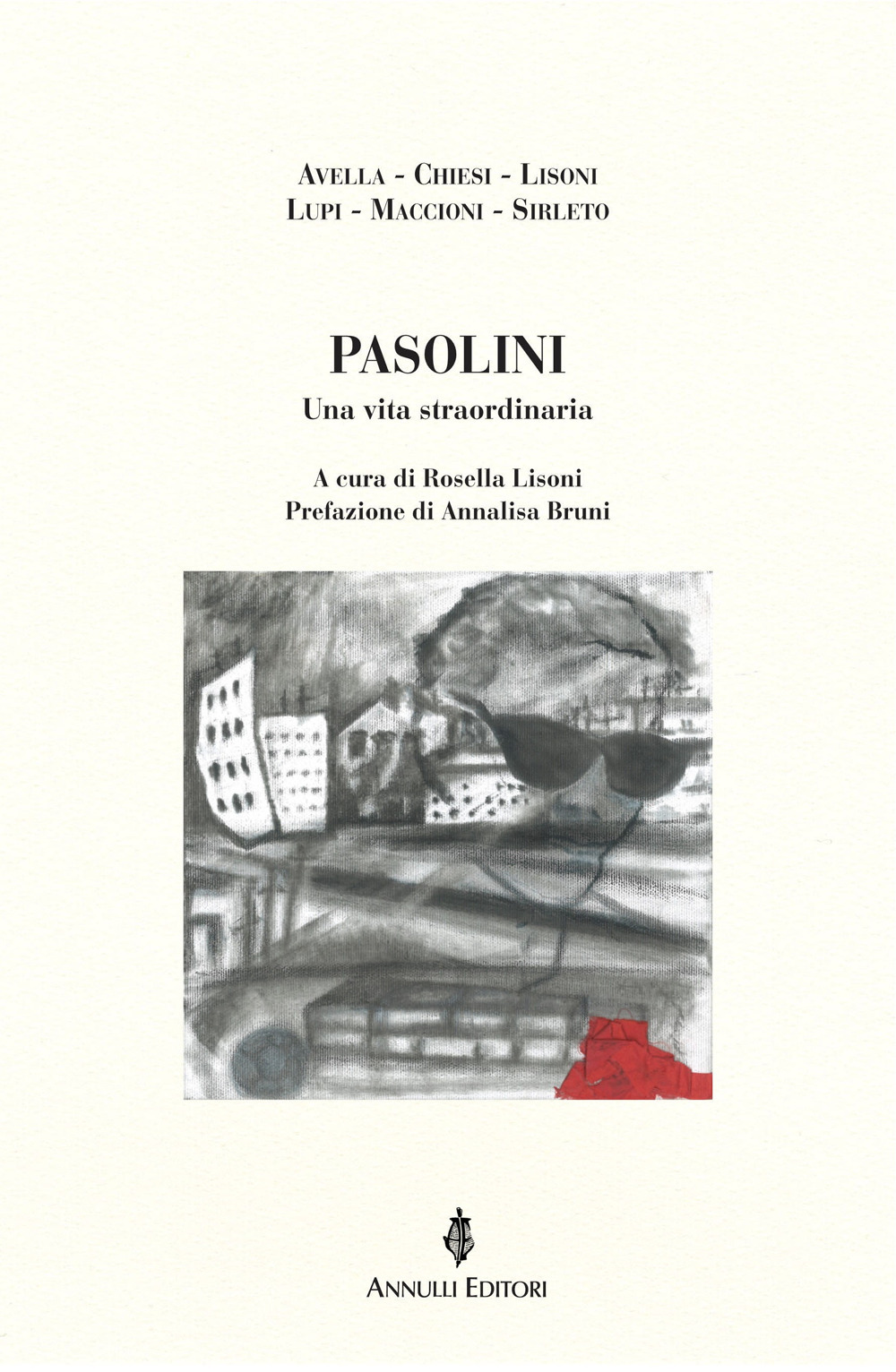 Pasolini. Una vita straordinaria