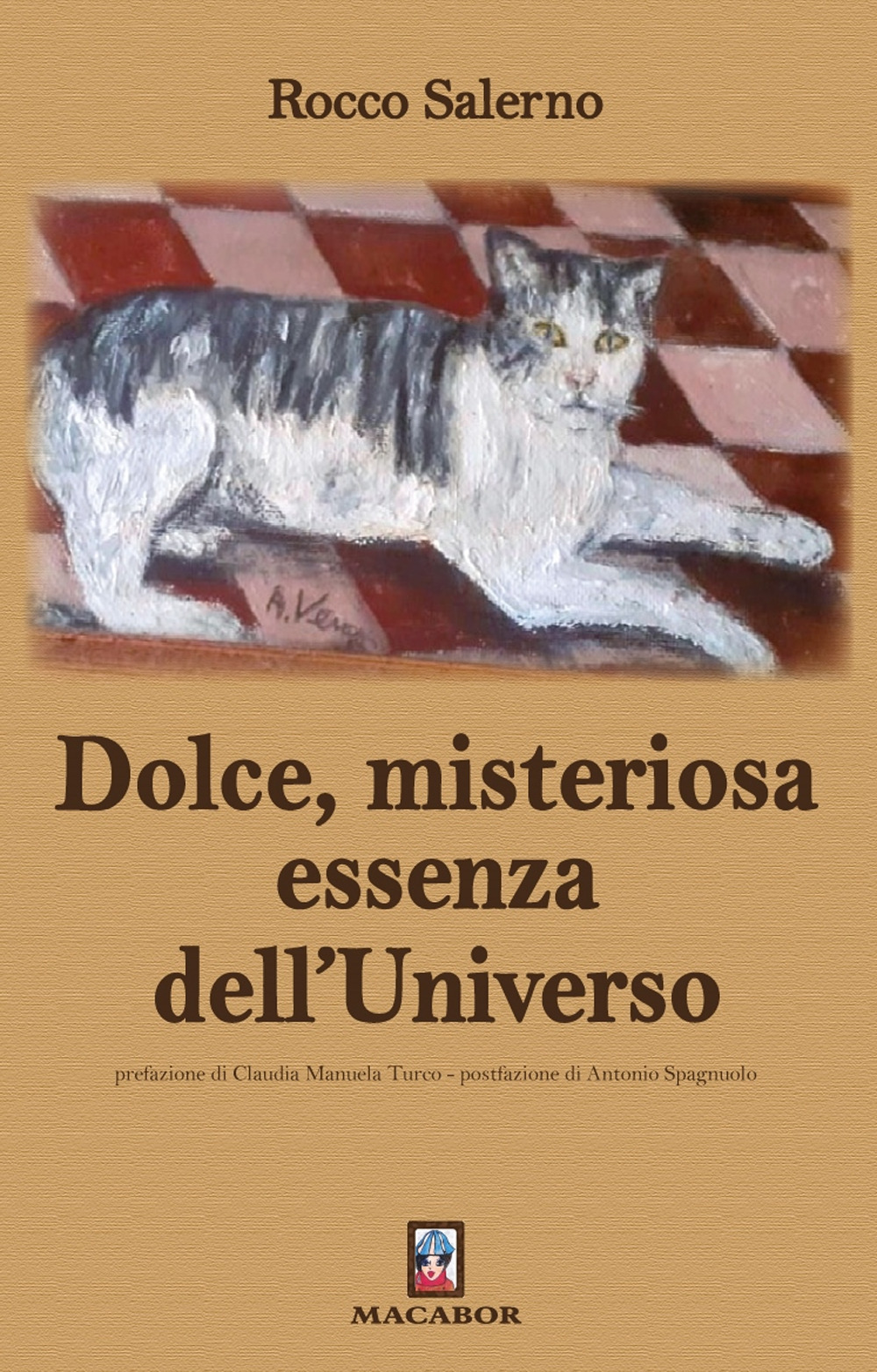 Dolce, misteriosa essenza dell’Universo
