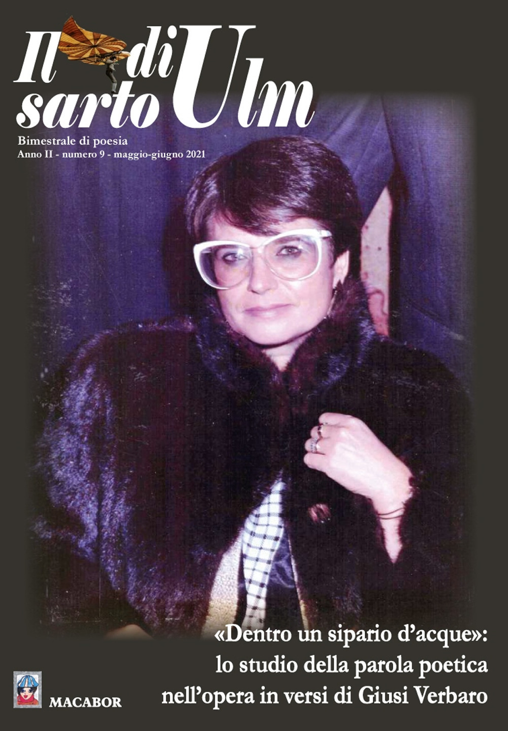 Il sarto di Ulm. Vol. 9: «Dentro un sipario d’acque»: lo studio della parola poetica nell’opera in versi di Giusi Verbaro