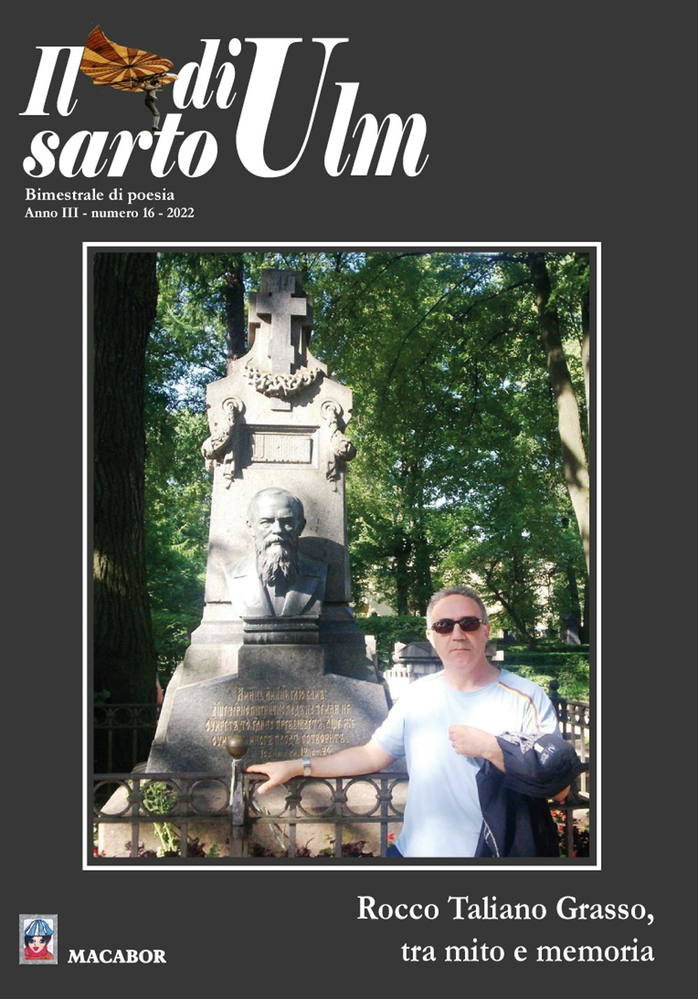 Il sarto di Ulm. Vol. 16: Rocco Taliano Grasso, tra mito e memoria