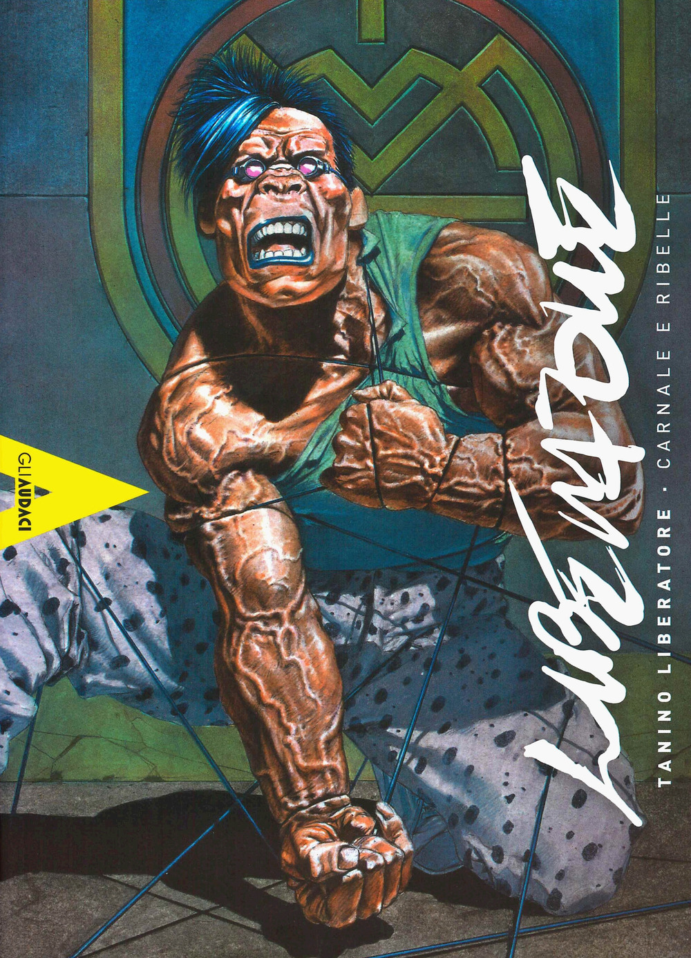 Tanino Liberatore. Carnale e ribelle