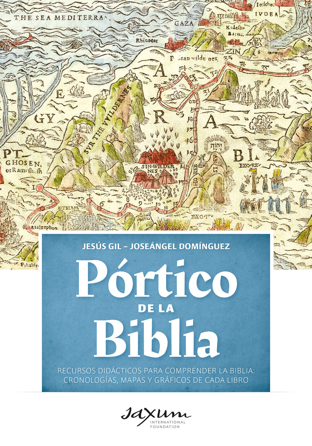 Pórtico de la Biblia. Recursos didácticos para comprender la Biblia: cronologías, mapas y gráficos de cada libro
