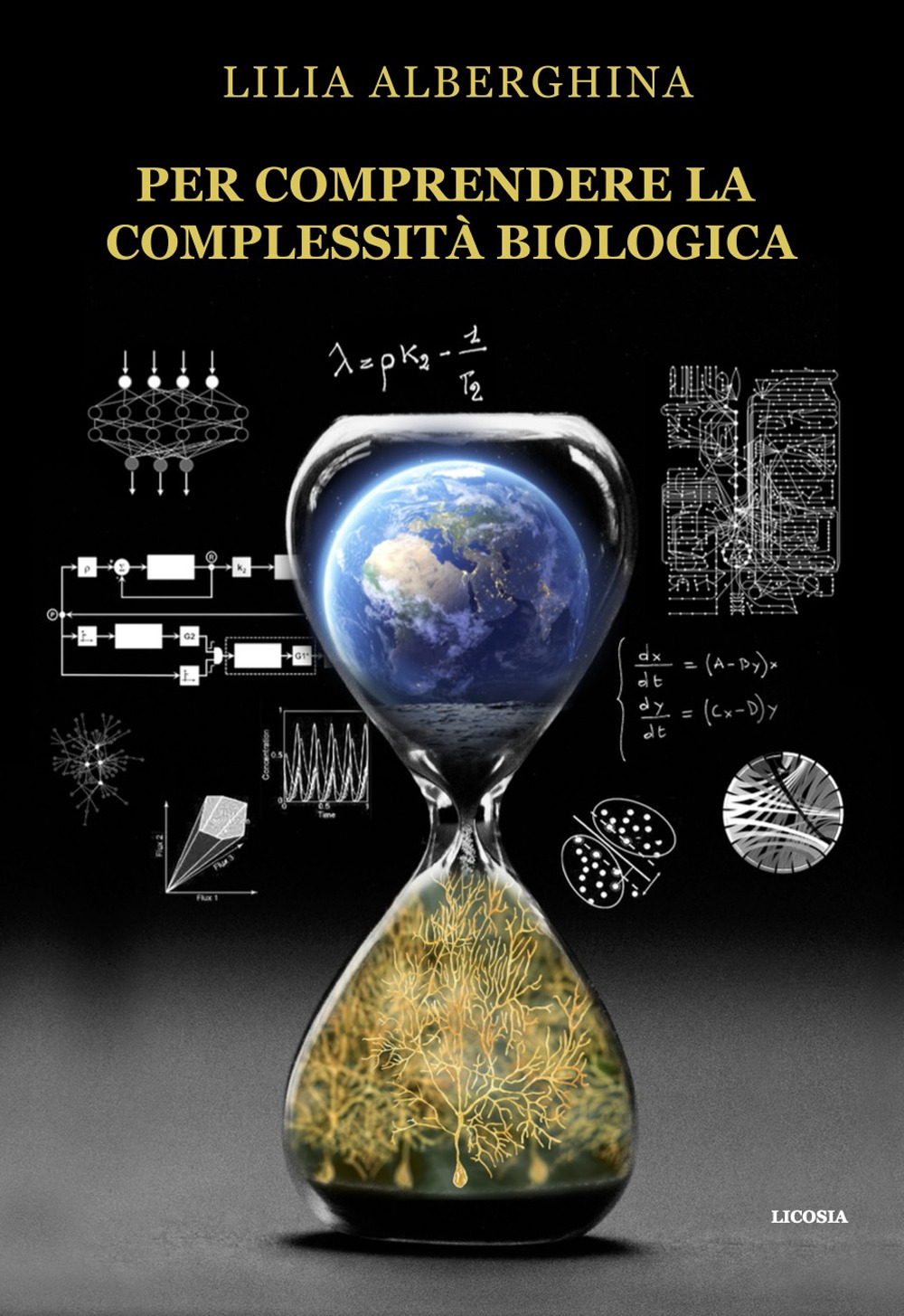 Per comprendere la complessità biologica