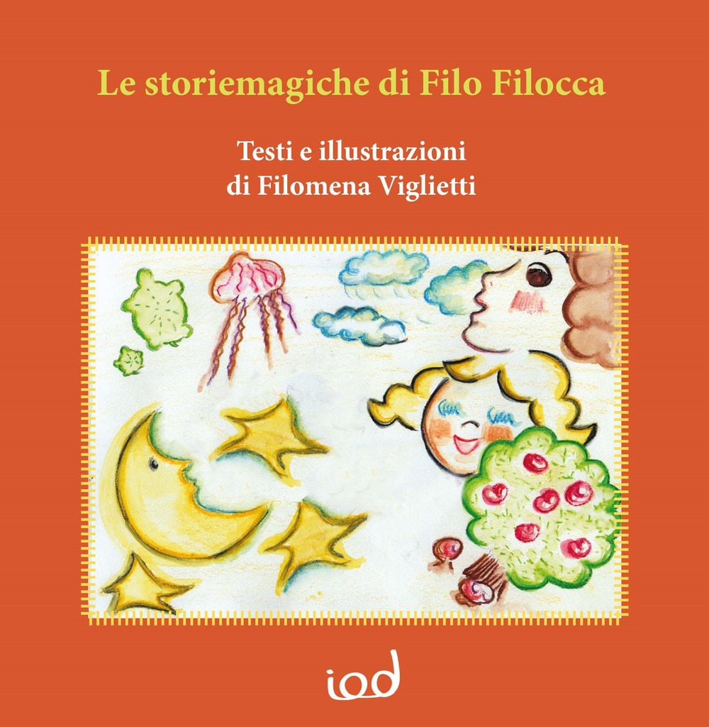 Le storiemagiche di filo filocca