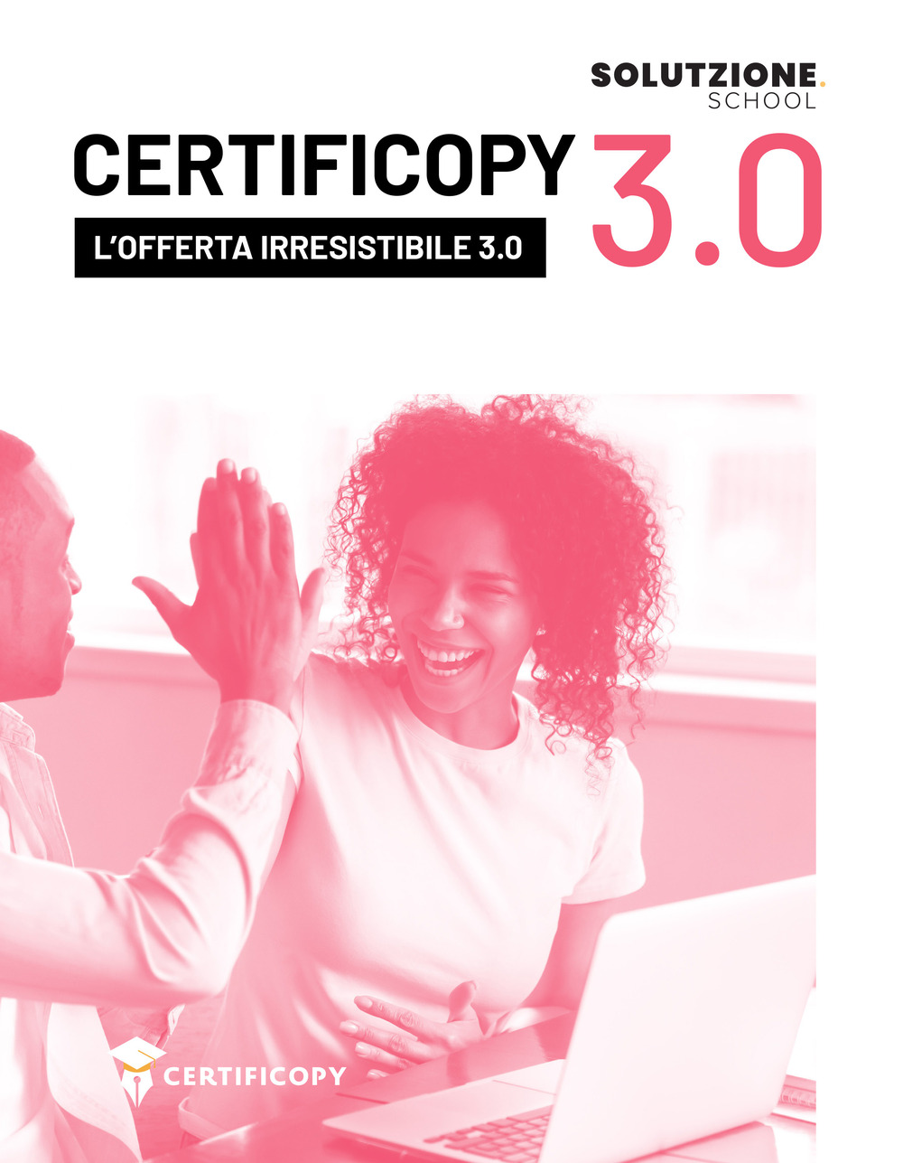 L'offerta irresistibile 3.0