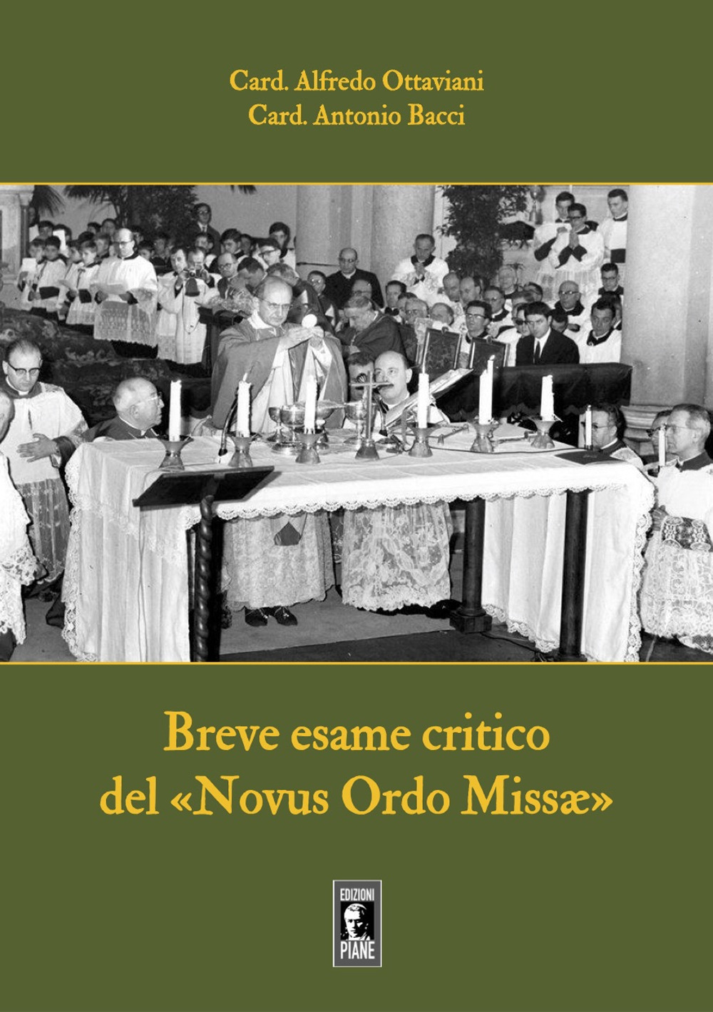 Breve esame critico del Novus Ordo Missae