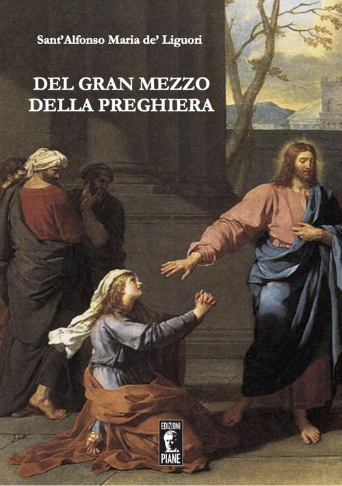 Del gran mezzo della preghiera